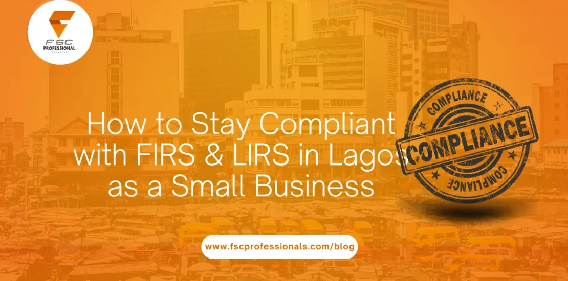 Running a small business in Lagos comes with its fair share of opportunities—and challenges. Among those challenges is navigating the complex world of taxes. Between the Federal Inland Revenue Service (FIRS) and the Lagos State Internal Revenue Service (LIRS), staying compliant is a critical part of protecting your business and ensuring sustainable growth. For many Lagos-based SMEs, tax compliance can feel overwhelming, with multiple monthly and annual filings, different forms, and complex regulations to follow. But here’s the thing: tax compliance isn’t just a legal requirement—it’s a crucial part of running a successful and respected business in Nigeria’s economic hub. In this comprehensive guide, we’ll break down how to stay compliant with FIRS and LIRS in Lagos as a small business. We’ll cover the most common compliance mistakes, differences between monthly and annual filings, how to prepare your records, what to expect during a tax audit, and how FSC Professionals can support your business every step of the way. 1. Common Compliance Mistakes Lagos-Based Small Businesses Make First, let’s talk about the common mistakes that catch many Lagos SMEs off-guard. 🔍 Failure to Register on Time Many small businesses operate informally for months—sometimes years—without registering with FIRS or LIRS. Every business with an annual turnover above the tax threshold must register and obtain a Tax Identification Number (TIN). Failure to do so attracts fines and may even risk closure. 🔍 Inaccurate VAT Returns VAT (Value Added Tax) is mandatory in Lagos, and many businesses either charge VAT but fail to remit it or miss the monthly deadline. VAT collected must be submitted by the 21st of the following month—failure to comply can lead to significant penalties. 🔍 Neglecting PAYE If you have employees, Lagos law requires you to deduct and remit Pay-As-You-Earn (PAYE) monthly. Some businesses deduct PAYE but fail to remit it to LIRS on time, which can result in fines and compliance issues. 🔍 Overlooking Withholding Tax (WHT) WHT applies to payments made to contractors and vendors. Many Lagos businesses either forget to deduct WHT or fail to remit it properly, leading to compliance risks and potential audits. Avoiding these mistakes is key to maintaining a healthy relationship with tax authorities and avoiding costly penalties. 2. Monthly vs. Annual Filings: Know Your Lagos Deadlines Tax compliance in Lagos isn’t just about paying what’s due; it’s about meeting all filing deadlines to avoid penalties and audits. 📅 Monthly Filings VAT Returns: File and pay by the 21st of the following month. PAYE: Remit deductions to LIRS by the 10th of the following month. WHT: Must also be remitted monthly by the 21st. 📅 Annual Filings Companies Income Tax (CIT): File annual returns within six months after the financial year ends. Personal Income Tax Returns: Sole proprietors and partners must file with LIRS by 31st March each year. Missing these deadlines can lead to interest, penalties, and potential reputational damage. 3. Document Retention & Audit Preparation in Lagos LIRS and FIRS both have the authority to audit your business at any time. Proper record-keeping is your best defence. 📂 Key Documents to Keep: Sales Day Book: Records daily sales, critical for VAT calculations. Cash Book: Tracks cash in and out—essential for reconciliations. General Ledger: Summarises all accounting transactions. Payroll Records: Evidence of PAYE deductions and remittances. Bank Reconciliation Statements: Aligns cash book with bank statements. Invoices and Receipts: Validate business expenses and income. Keep records for at least six years, as recommended by FIRS guidelines and local best practices. 4. What Happens During a Tax Audit in Lagos? Hearing the word “audit” can send shivers down any business owner’s spine. But audits are a standard part of tax compliance in Lagos. Here’s what to expect: 🔍 Notification: LIRS or FIRS will issue a formal notice indicating the audit. 🔍 Document Request: They’ll request relevant financial statements and tax returns. 🔍 Field Visit: Auditors may visit your premises, review your documents, and ask questions. 🔍 Findings & Report: After the audit, you’ll receive a report outlining discrepancies, tax liabilities, and possible penalties. 🔍 Resolution: You’ll have a chance to clarify findings and settle any obligations. Being prepared—and having your records in order—can make an audit a straightforward process rather than a nightmare. 5. How FSC Professionals Helps Lagos SMEs Stay Compliant At FSC Professionals, we know that Lagos is Nigeria’s business heartbeat—and compliance is key to success here. We help small businesses: ✅ Register & Stay Setup: Get your TIN, VAT certificates, and PAYE remittance structure sorted with FIRS and LIRS. ✅ File Monthly & Annual Returns: We handle all your filings—VAT, PAYE, CIT—so you never miss a deadline. ✅ Manage Your Records: We organise your books and digital records for easy audits. ✅ Defend During Audits: We represent you during audits, respond to queries, and help resolve issues. ✅ Stay Informed: Tax laws change. We keep you up to date and ensure you leverage all available tax incentives. Conclusion: Stay Compliant, Stay Confident Understanding how to stay compliant with FIRS & LIRS in Lagos as a small business is a vital step towards financial stability and growth. It’s not just about ticking boxes—it’s about protecting your brand, maintaining trust with clients and investors, and building a business that can thrive long-term. At FSC Professionals, we make compliance easy. Let us handle the complexities so you can focus on running—and growing—your business. 📞 Ready to simplify your tax compliance in Lagos? Contact us today and let’s get started!