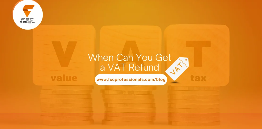 When Can You Get a VAT Refund