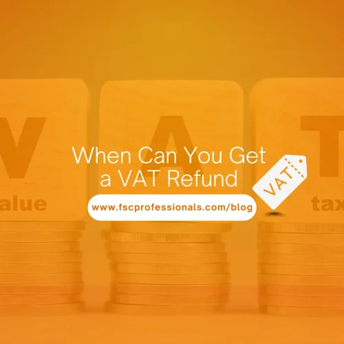 When Can You Get a VAT Refund
